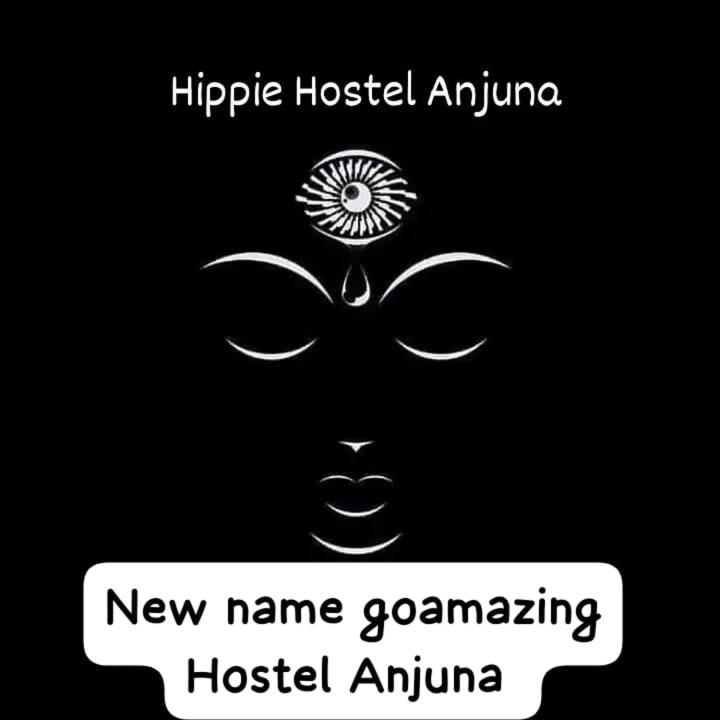 Hippie Hostel Or Goamazing Hostel Anjuna Bagian luar foto